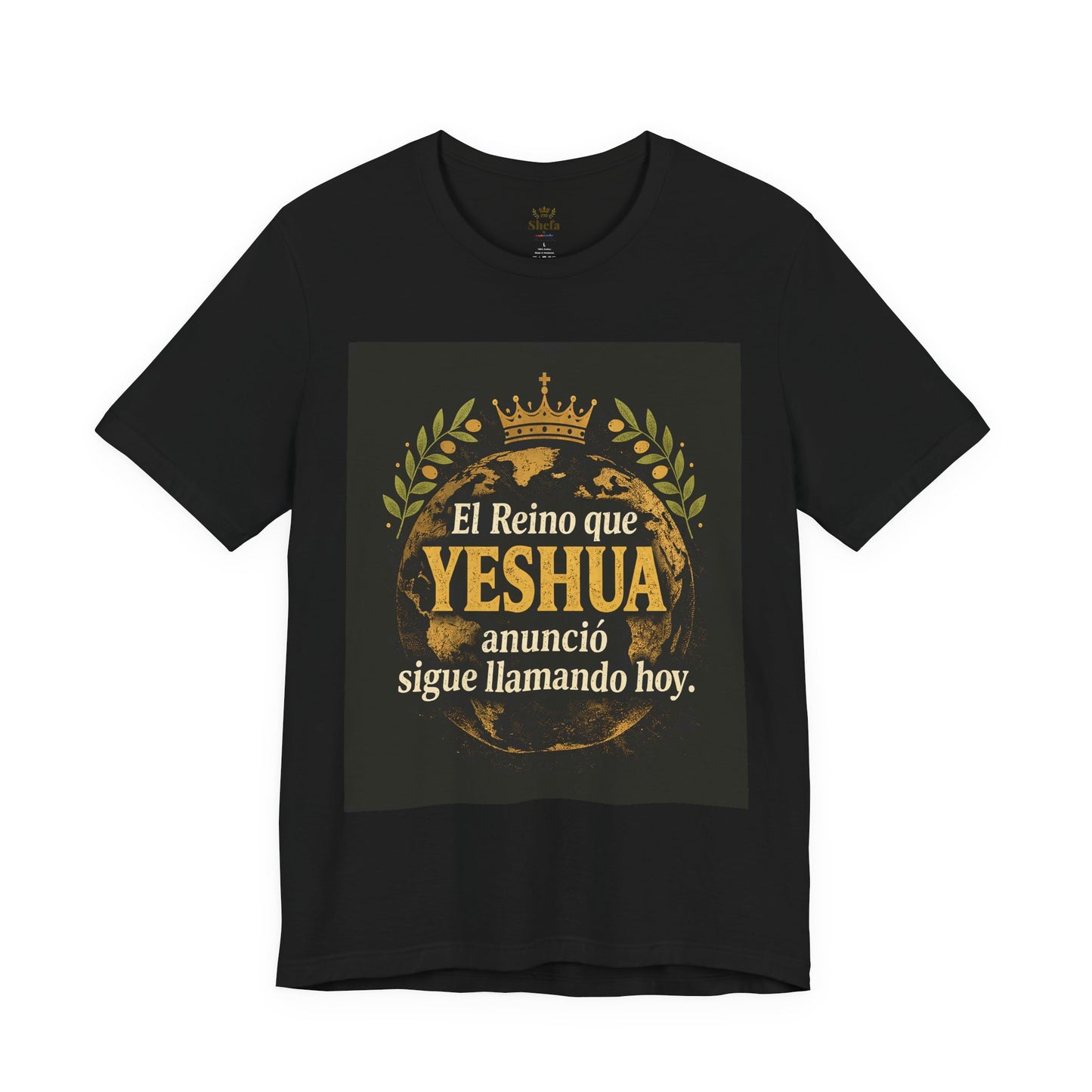 Camiseta – “Yeshua El Reino Llama Hoy” 